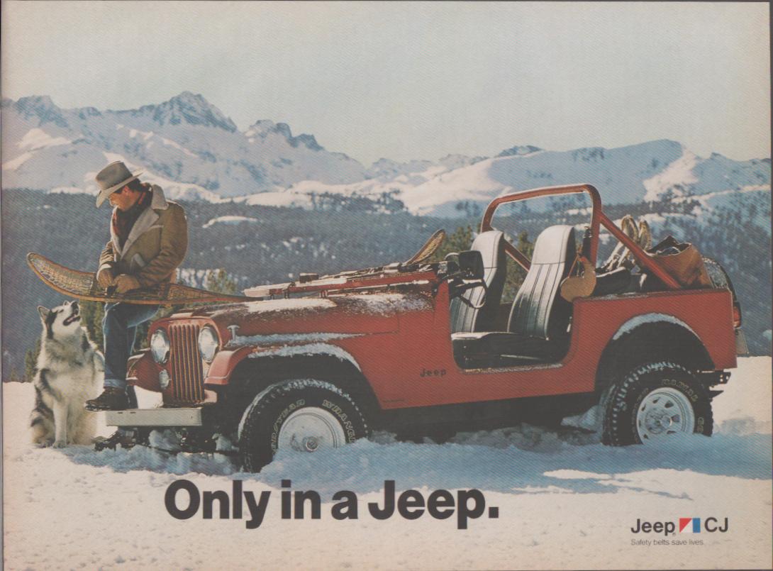 Vintage 1970s Jeep CJ original print advertisement, man with snowshoes seated on hood of red open-top Jeep CJ with Husky dog in snowy mountain landscape, 'Only in a Jeep' tagline