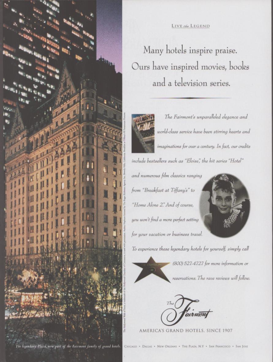 Vintage 1990s Fairmont Hotels original print advertisement, nighttime exterior of The Plaza Hotel New York with Audrey Hepburn portrait inset and 'Live the Legend' headline