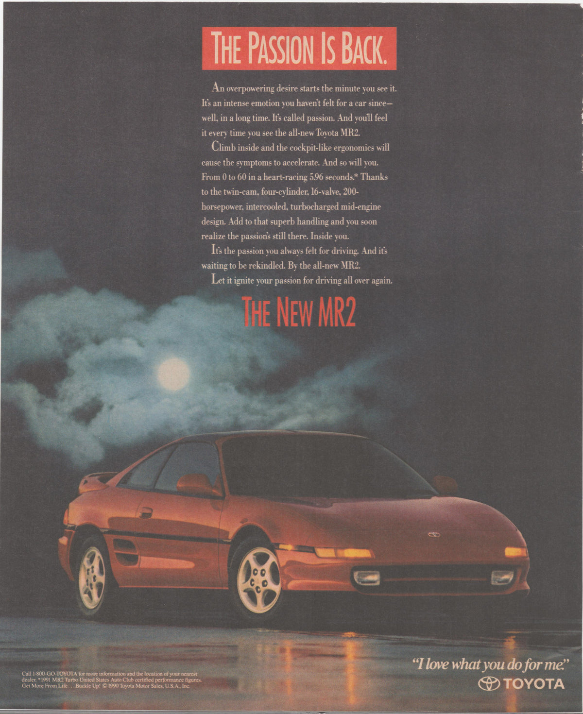 Vintage 1990 Toyota MR2 Turbo original print advertisement, red sports car posed dramatically under moonlit cloudy night sky with headline 'The Passion Is Back'