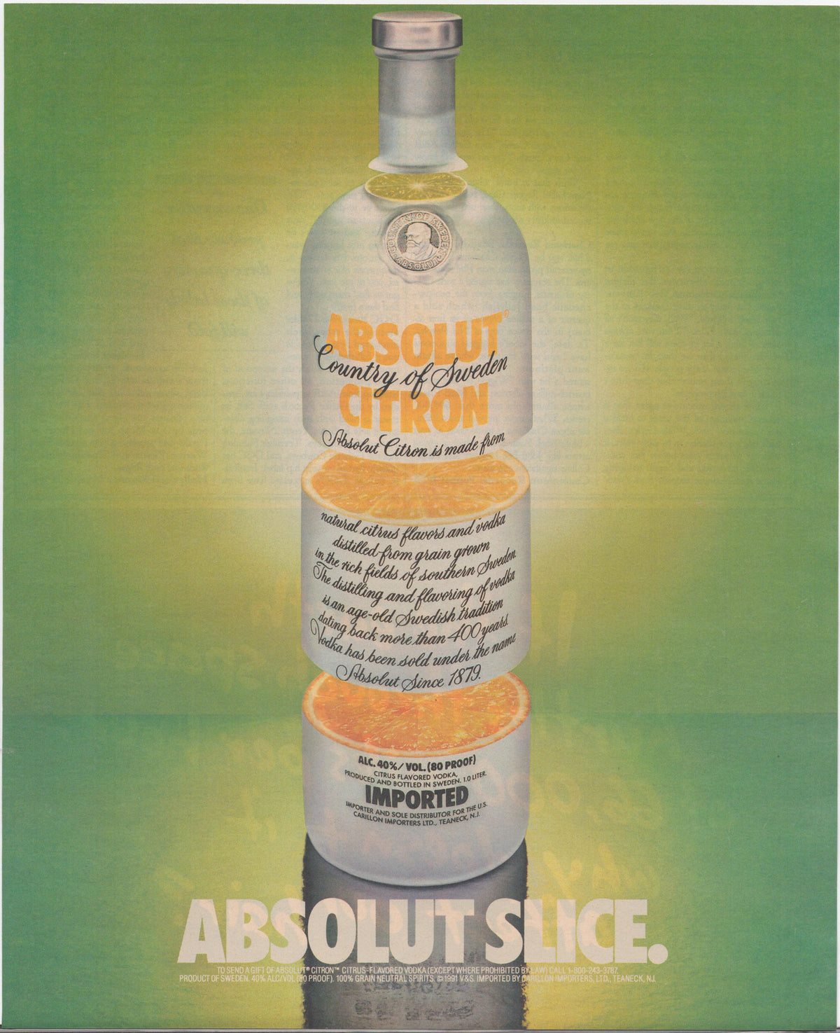 Vintage 1991 Absolut Citron vodka original print advertisement, clear bottle with orange citrus slices against green background, 'Absolut Slice' headline