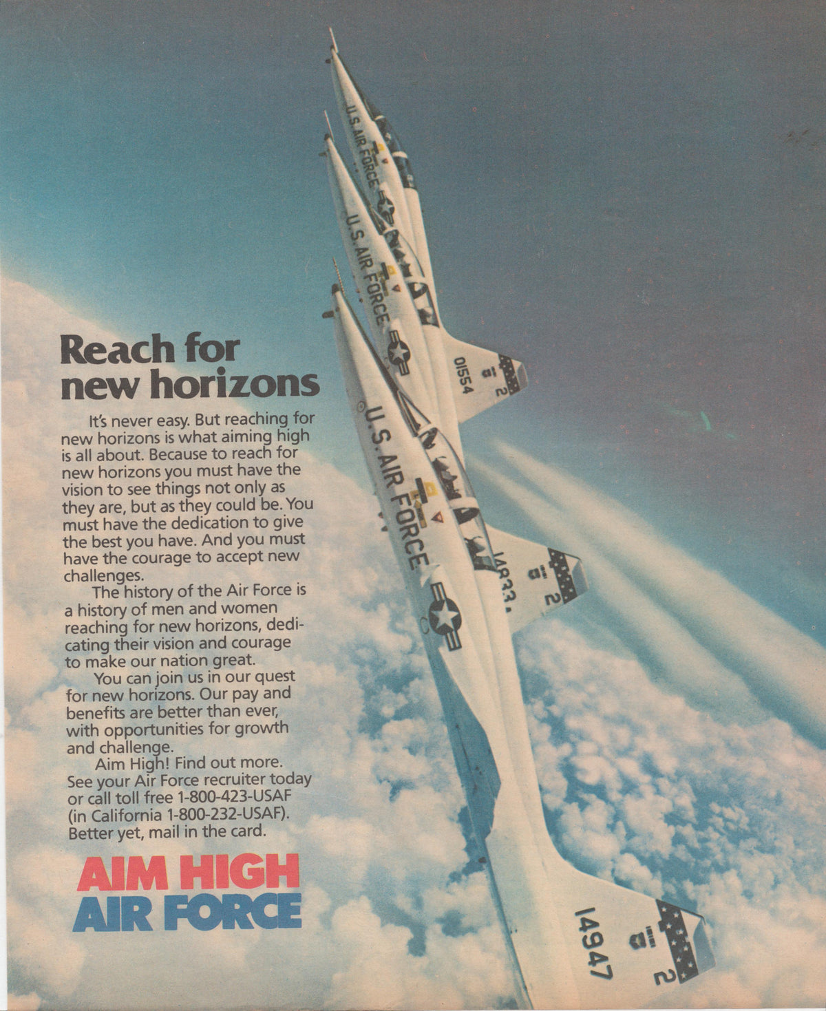 Vintage 1980s U.S. Air Force Aim High original print advertisement, dramatic aerial view of U.S. Air Force fighter jets climbing vertically above clouds