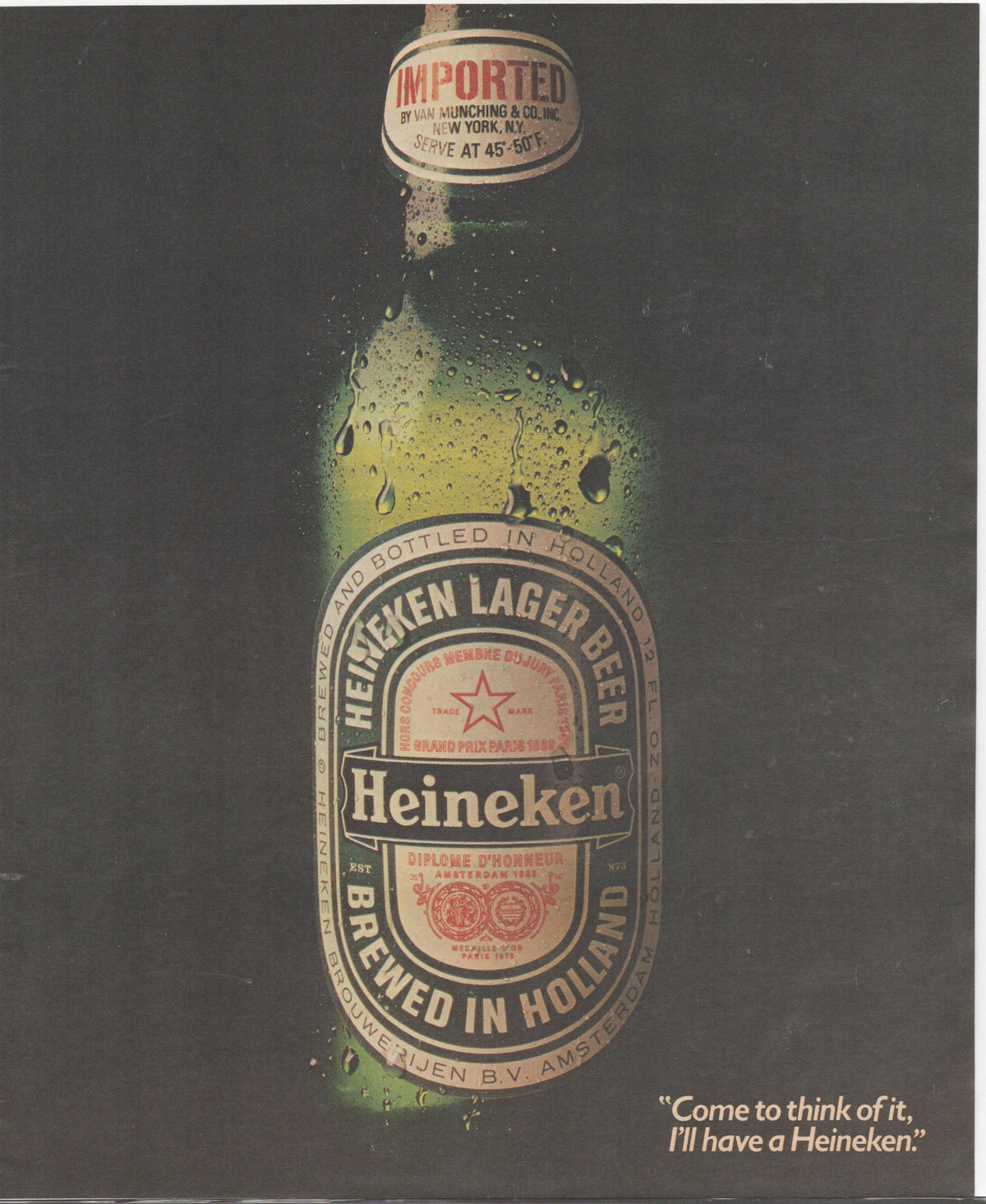 Vintage 1970s Heineken Lager Beer original print advertisement, condensation-covered green bottle on dark background with classic red-star label and 'Come to think of it, I'll have a Heineken' tagline