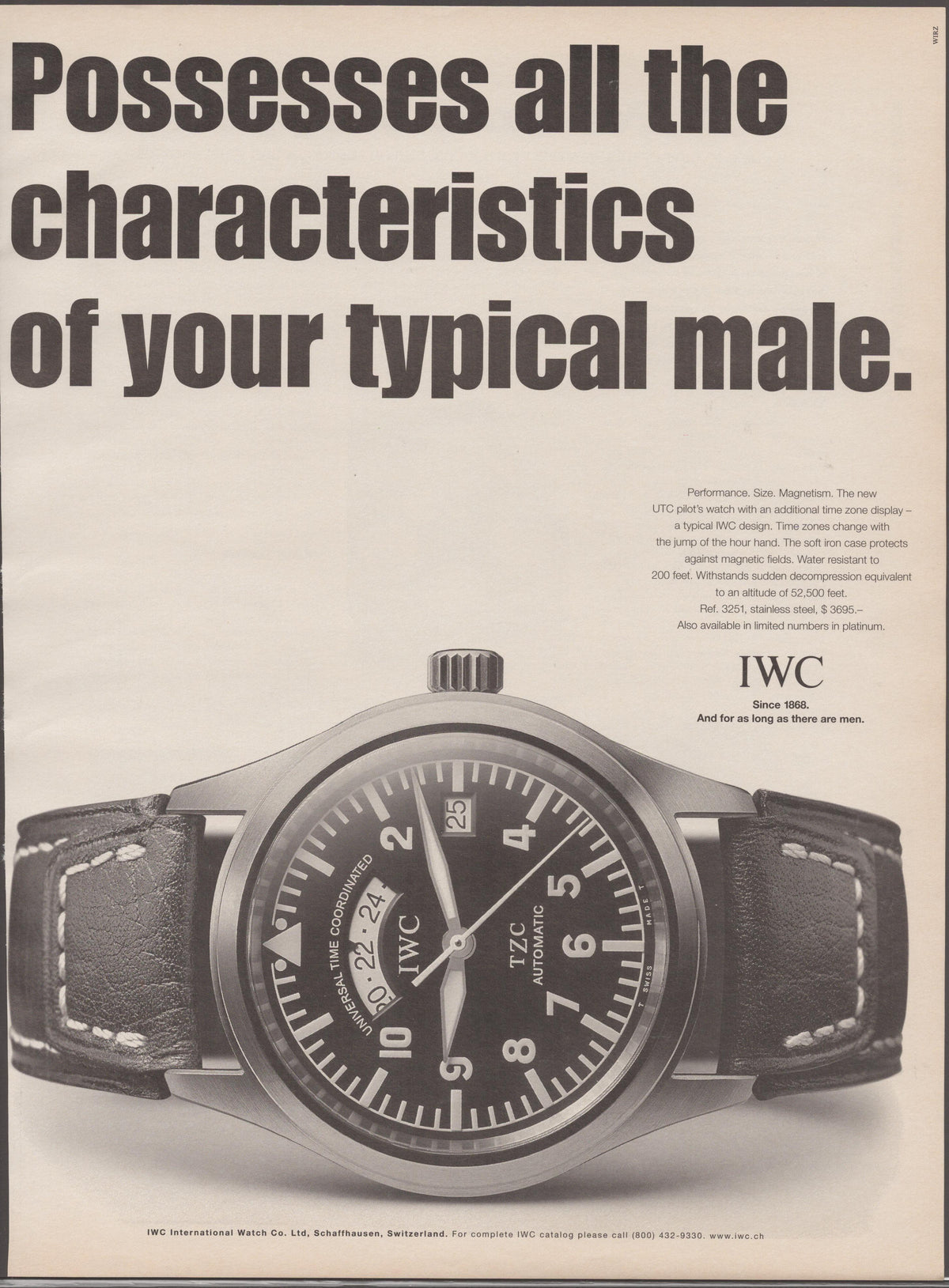 Vintage 1990s IWC UTC TZC Automatic original print advertisement, bold headline 'Possesses all the characteristics of your typical male' above large pilot's watch on leather strap