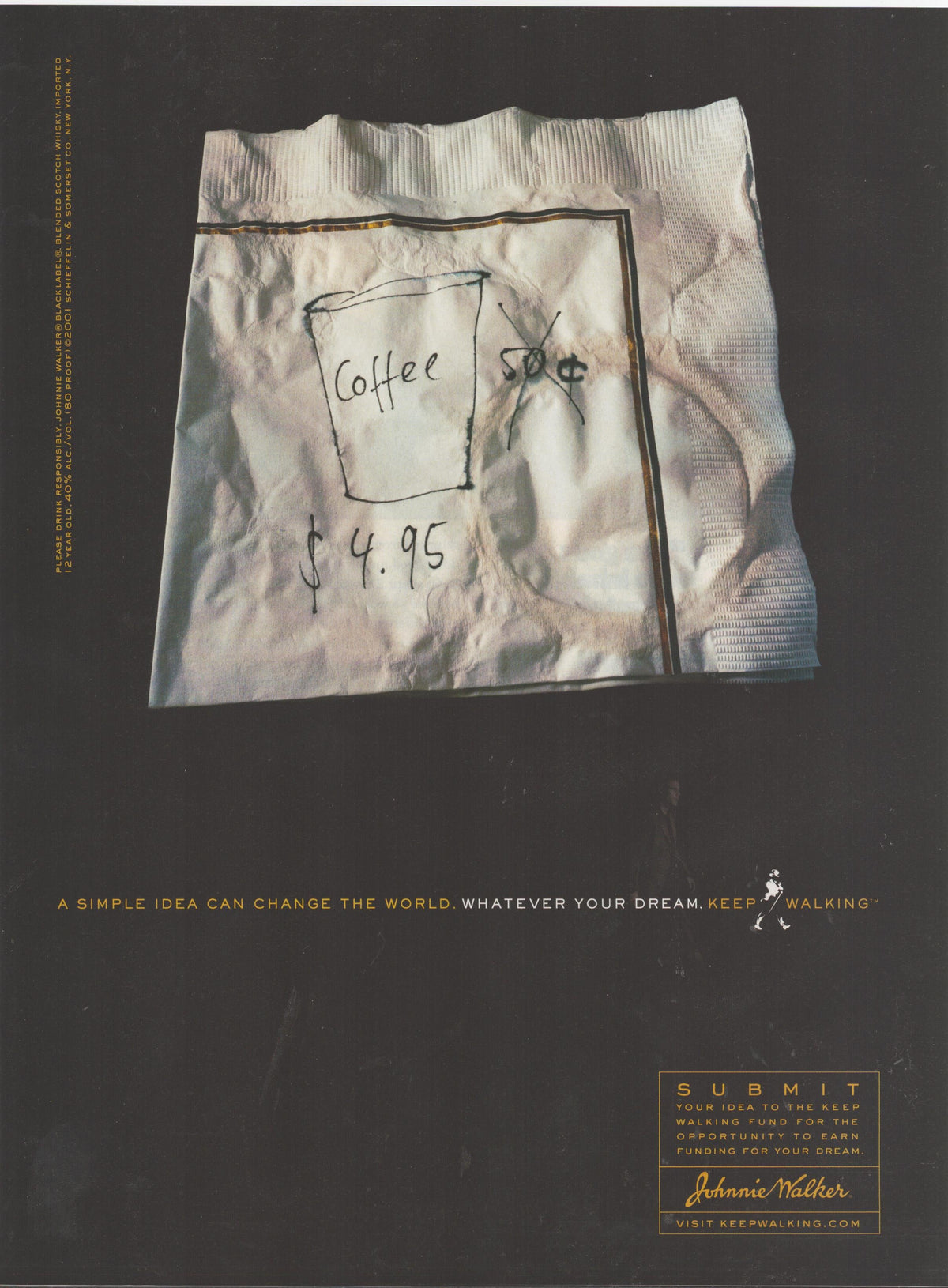 Vintage 2001 Johnnie Walker Black Label original print advertisement, crumpled napkin with hand-drawn coffee cup sketch showing price crossed out from 50 cents to $4.95, Keep Walking campaign tagline on dark background