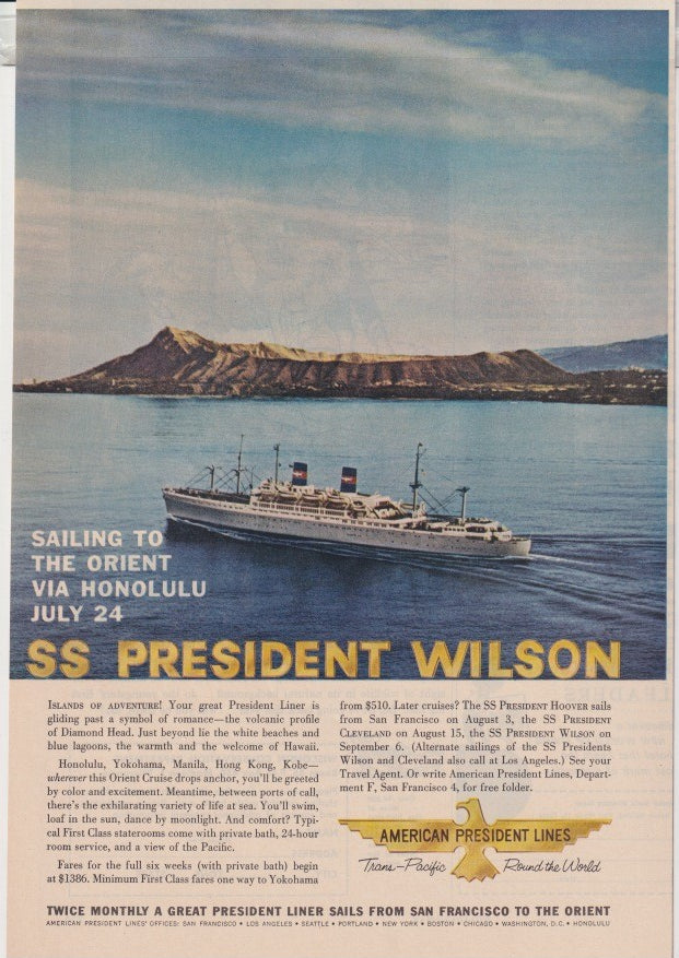 Vintage 1950s SS President Wilson American President Lines original print advertisement, ocean liner sailing past Diamond Head Hawaii with text 'Sailing to the Orient via Honolulu'