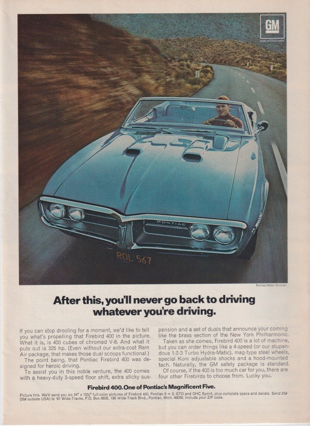 Vintage 1967 Pontiac Firebird 400 original print advertisement, teal convertible driving on open desert highway with bold headline copy
