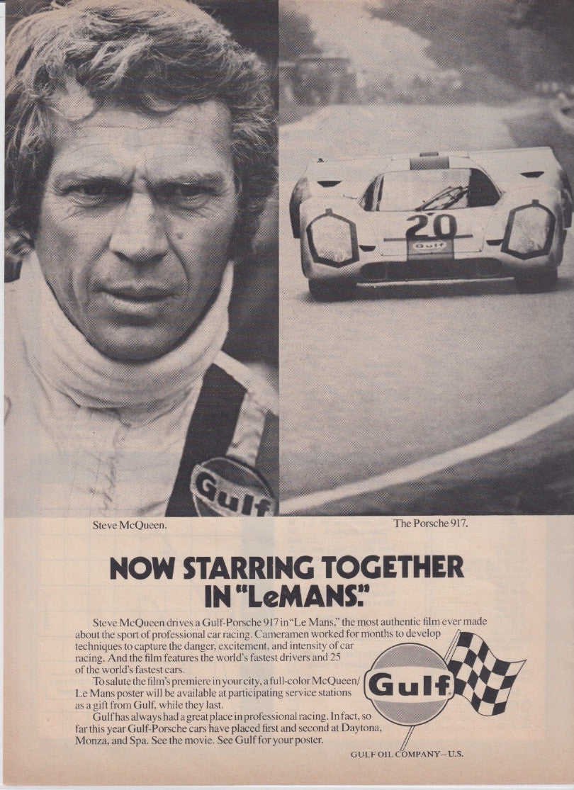 Vintage 1971 Gulf Oil Steve McQueen Porsche 917 Le Mans original print advertisement, black and white split image of McQueen in racing suit alongside the Gulf-liveried #20 Porsche 917 on track