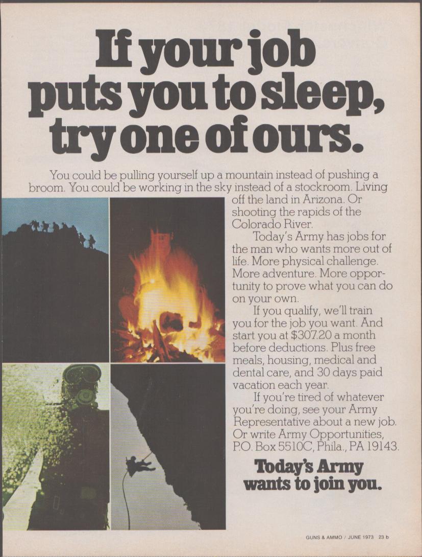 Vintage 1973 U.S. Army original print advertisement, bold headline 'If your job puts you to sleep, try one of ours' with four dramatic action photos of soldiers climbing, rappelling, and around a campfire