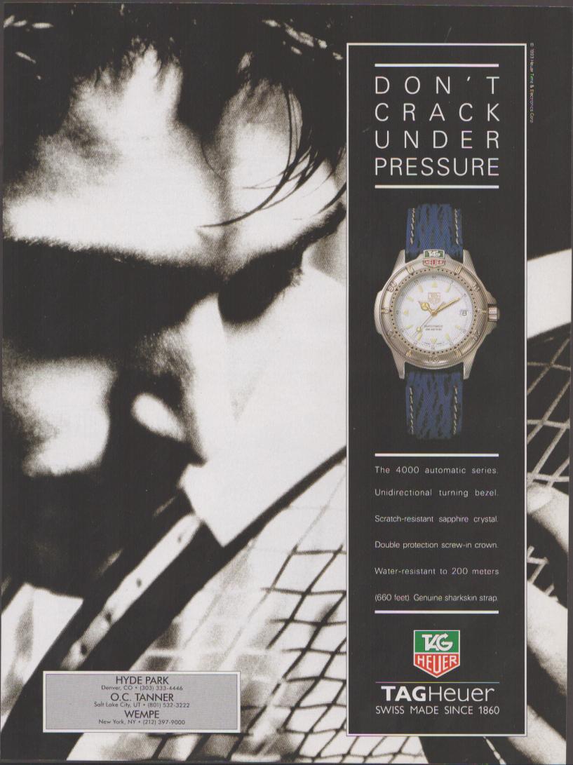 Vintage 1993 TAG Heuer 4000 Automatic original print advertisement, dramatic black-and-white athlete close-up with blue-strap watch and 'Don't Crack Under Pressure' headline