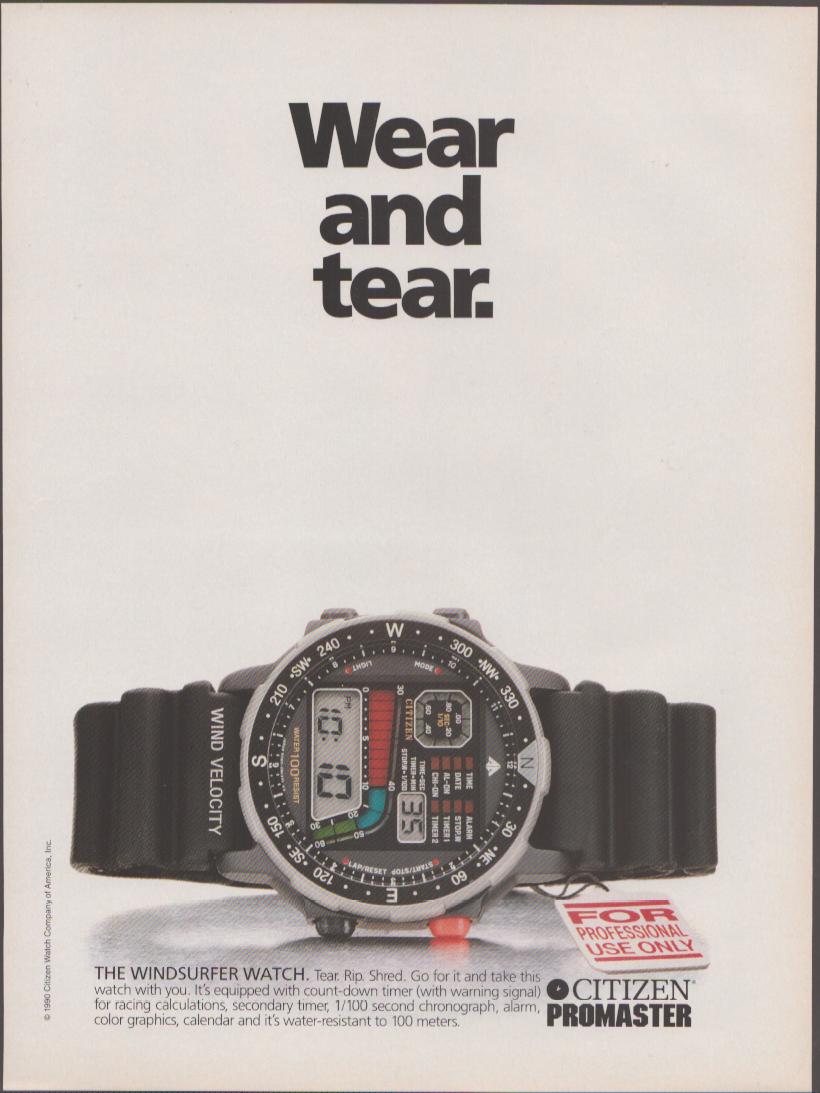 Vintage 1990 Citizen Promaster Windsurfer original print advertisement, large digital watch with compass bezel and color LCD display on white background with 'Wear and Tear' headline